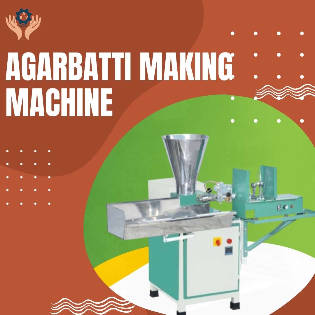 Top Agarbatti Making Machine Manufacturers – Kesya International Private Limited